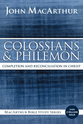 Colossians and Philemon: Completion and Reconci... 0718035127 Book Cover