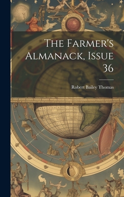 The Farmer's Almanack, Issue 36 1021089834 Book Cover