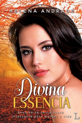 Divina essência [Portuguese] 8568925553 Book Cover