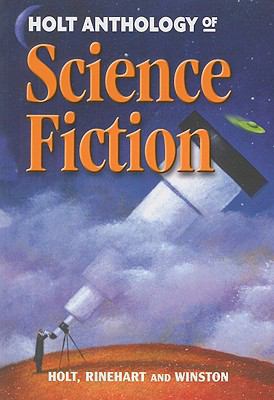 Holt Anthology of Science Fiction 0030529476 Book Cover