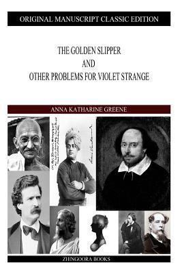 The Golden Slipper And Other Problems For Viole... 1490422498 Book Cover