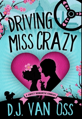 Driving Miss Crazy: Premium Hardcover Edition 1034211641 Book Cover