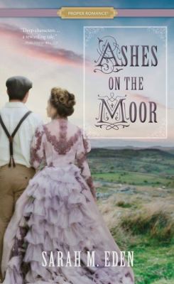 Ashes on the Moor [Large Print] 1432862618 Book Cover