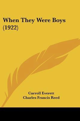 When They Were Boys (1922) 1120955769 Book Cover