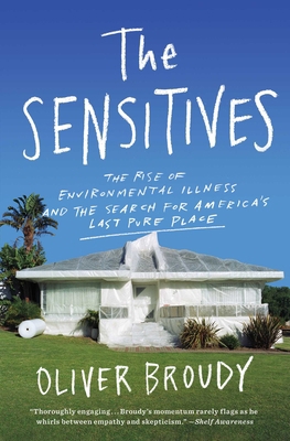 The Sensitives: The Rise of Environmental Illne... 1982128526 Book Cover