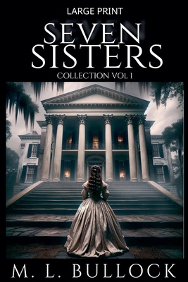 Seven Sisters Collection [Large Print] B0GL7VBZR5 Book Cover