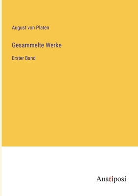 Gesammelte Werke: Erster Band [German] 3382053047 Book Cover