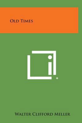 Old Times 1258898713 Book Cover
