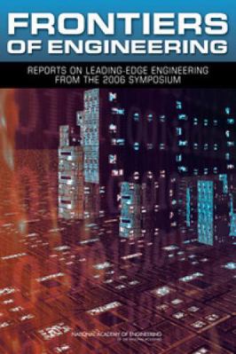 Frontiers of Engineering: Reports on Leading-Ed... 0309103398 Book Cover