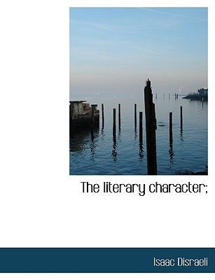 The Literary Character; 1117945790 Book Cover