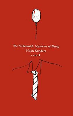 The Unbearable Lightness of Being: A Novel (Har... 0061686697 Book Cover