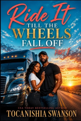 Ride It Till The Wheels Fall Off B0H457SGL6 Book Cover