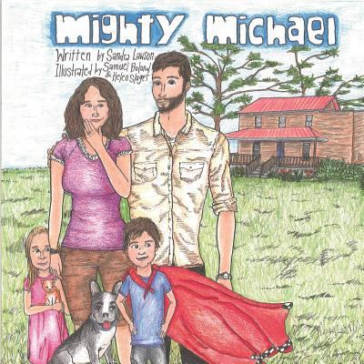 Mighty Michael 1329972961 Book Cover