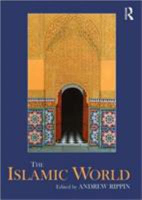 The Islamic World 0415601916 Book Cover