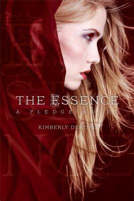 The Essence: A Pledge Novel 1442445602 Book Cover