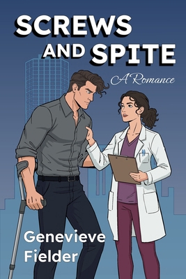 Screws and Spite: A Romance B0GPLGT9PP Book Cover