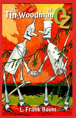 The Tin Woodman of Oz Illustrated            Book Cover