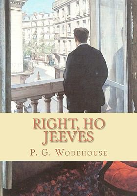 Right, Ho Jeeves 145288322X Book Cover