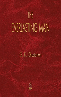 The Everlasting Man 1603868984 Book Cover