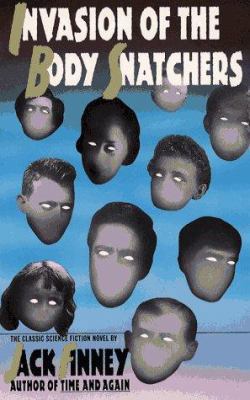 Invasion of the Body Snatchers 0671682113 Book Cover