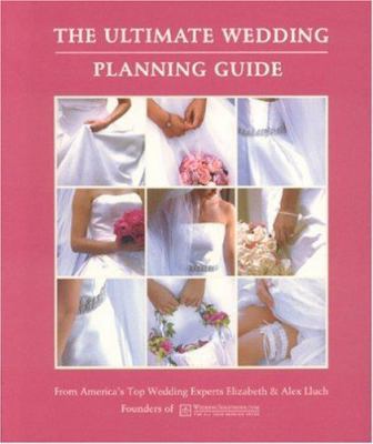 The Ultimate Wedding Planning Guide 1887169865 Book Cover