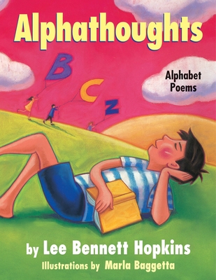 Alphathoughts: Alphabet Poems 1563979799 Book Cover