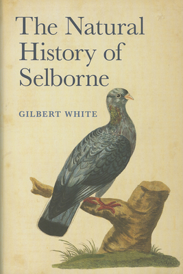 The Natural History of Selborne 0199591962 Book Cover