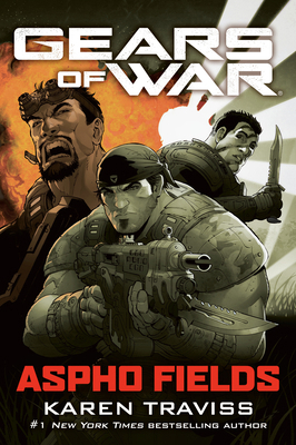 Gears of War: Aspho Fields 0345499433 Book Cover