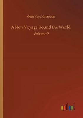 A New Voyage Round the World: Volume 2 3752319070 Book Cover