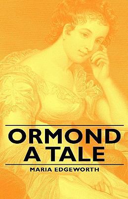 Ormond - A Tale 1443734187 Book Cover