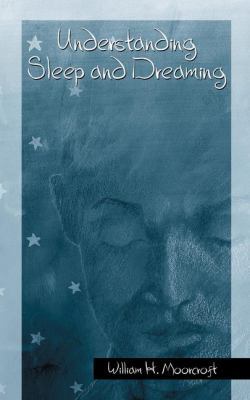 Understanding Sleep and Dreaming 0306474255 Book Cover