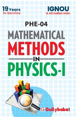 PHE-04 Mathematial Methods in Physics-I 9382688781 Book Cover