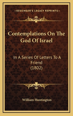 Contemplations on the God of Israel: In a Serie... 1164814907 Book Cover