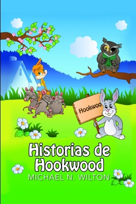 Historias De Hookwood (Spanish Edition) [Spanish]            Book Cover