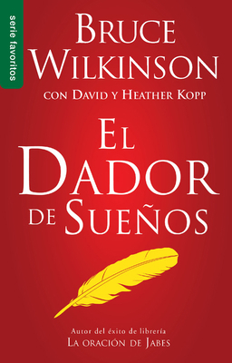 El Dador de Sueños - Serie Favoritos = The Drea... [Spanish] 0789918188 Book Cover