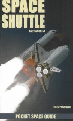 Space Shuttle: Fact Archive 1894959523 Book Cover