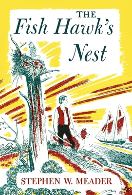 The Fish Hawk's Nest 1931177643 Book Cover
