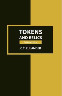 Paperback Tokens and Relics: Collected Verse Book