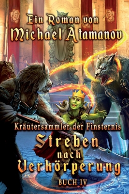 Streben nach Verkörperung (Kräutersammler der F... [German] 8076190894 Book Cover