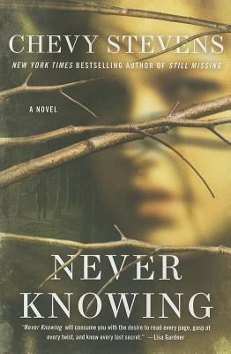 Never Knowing 1250042291 Book Cover