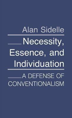 Necessity, Essence, and Individuation 0801421667 Book Cover