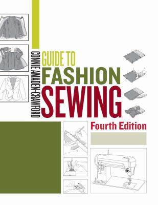 A Guide to Fashion Sewing 1563674505 Book Cover