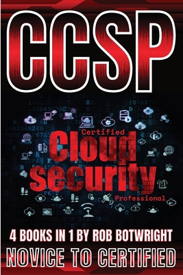 Ccsp: Novice To Certified 1839387823 Book Cover