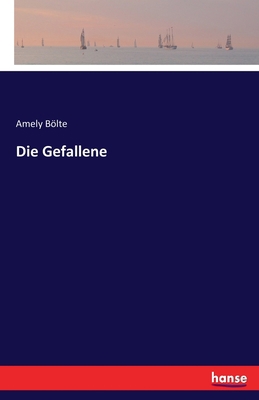 Die Gefallene [German] 3742877607 Book Cover