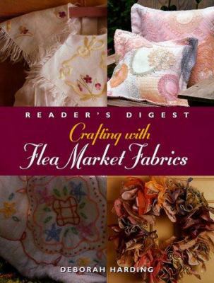 Crafting with Flea Market Fabrics 0762100230 Book Cover