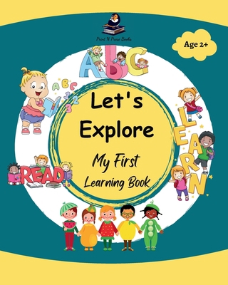 Let's Explore: My First Learning Book 8196457332 Book Cover