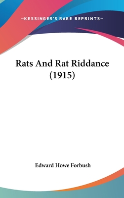 Rats And Rat Riddance (1915) 112077165X Book Cover