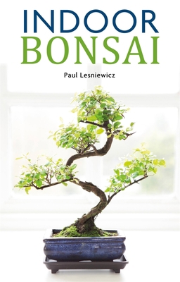 Indoor Bonsai 1844039161 Book Cover