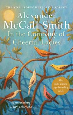 In the Company of Cheerful Ladies 034911742X Book Cover