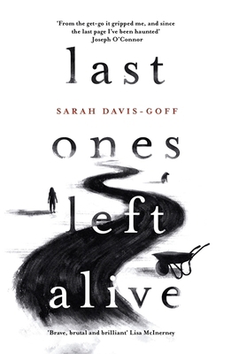 Last Ones Left Alive EXPORT 1472255194 Book Cover